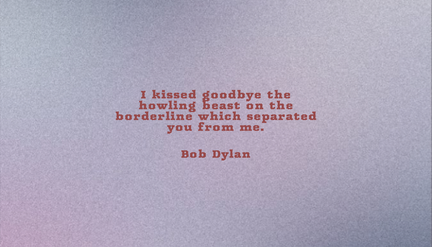 Image with text about I kissed goodbye the howling beast on the borderline which separated you from me.